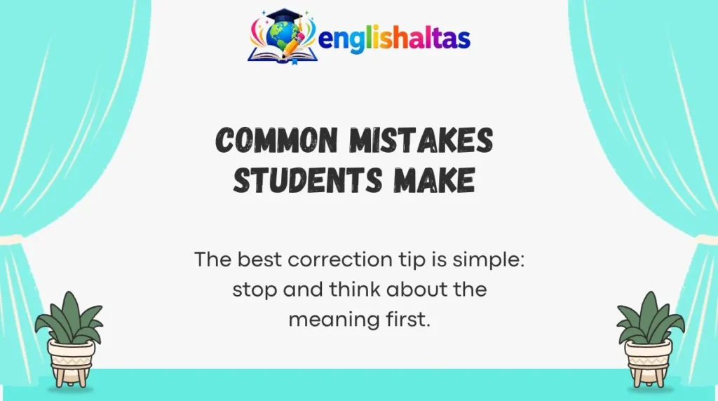 Commonmistakes students make