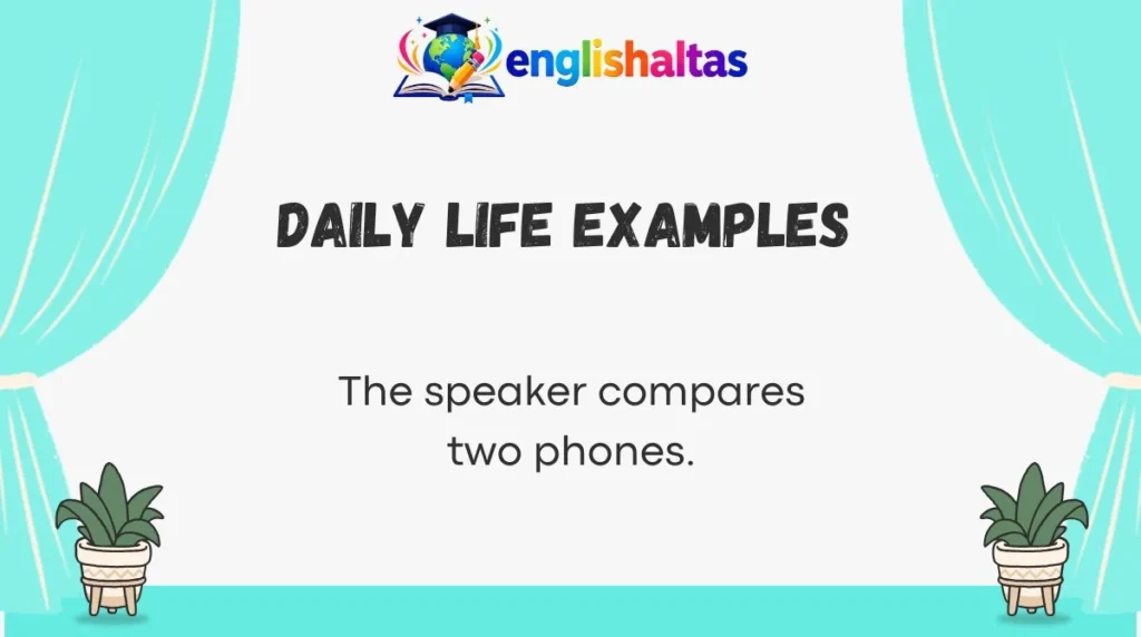 Daily Life Examples