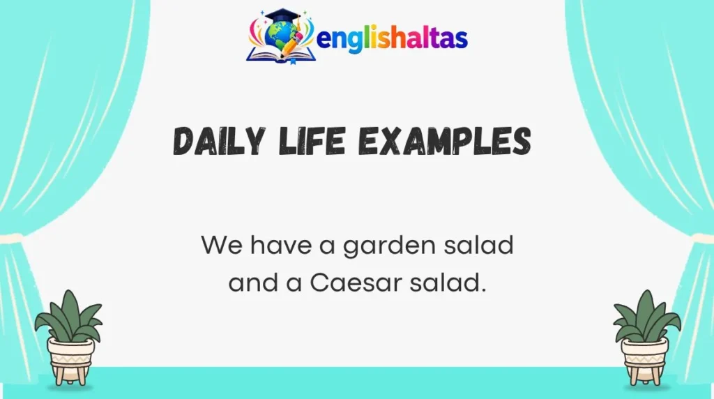 Daily Life Examples