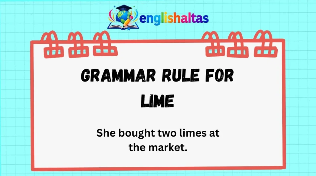 Grammar rule for “lime”