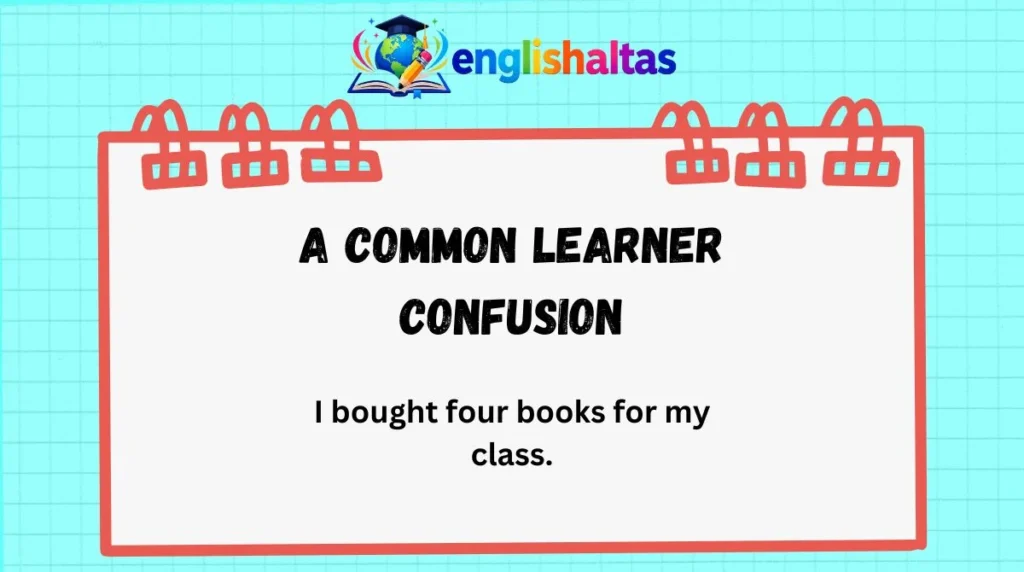 A common learner confusion