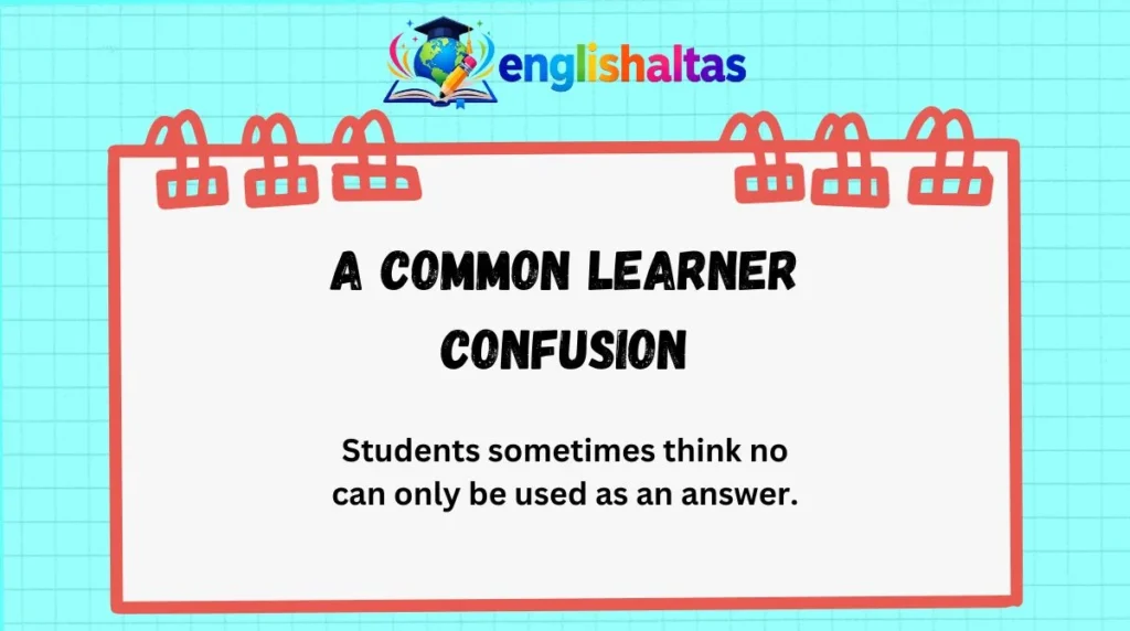 A Common Learner Confusion