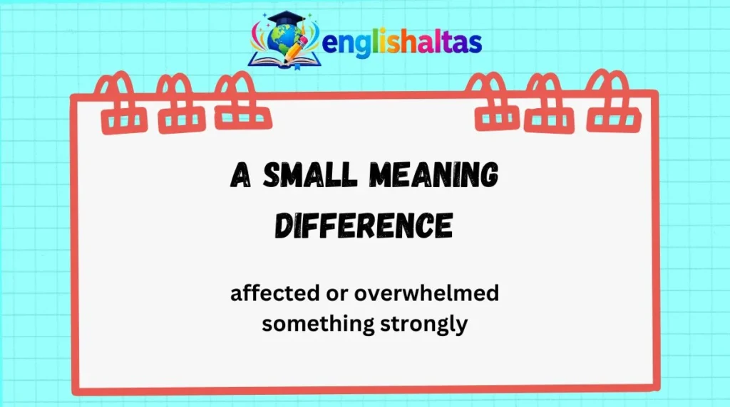 A Small Meaning Difference