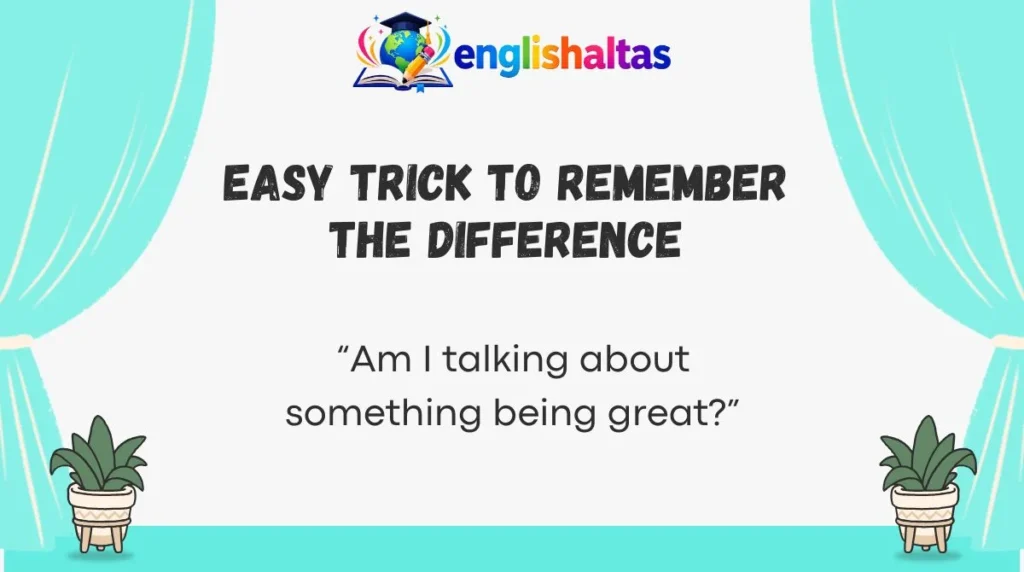 Easy Trick to Remember the Difference