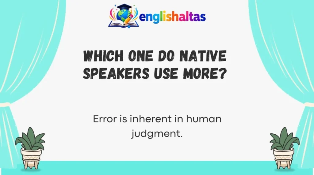 Which One Do Native Speakers Use More?