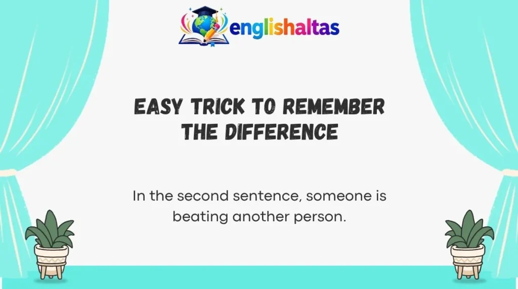 Easy Trick to Remember the Difference