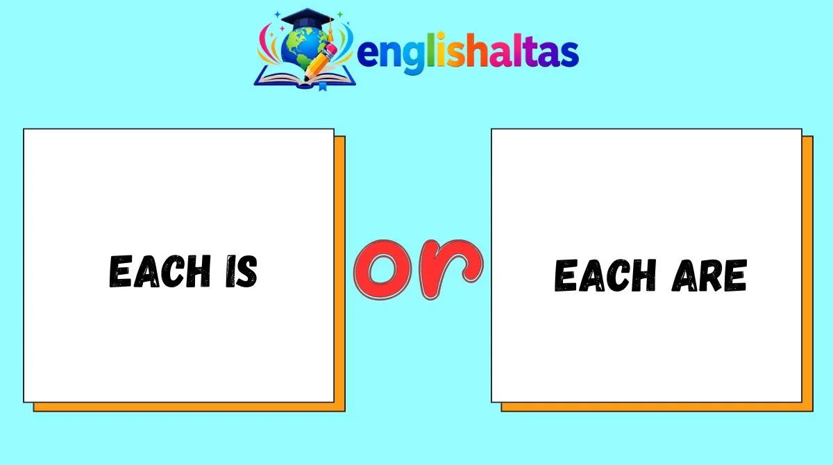 Each Is or Each Are