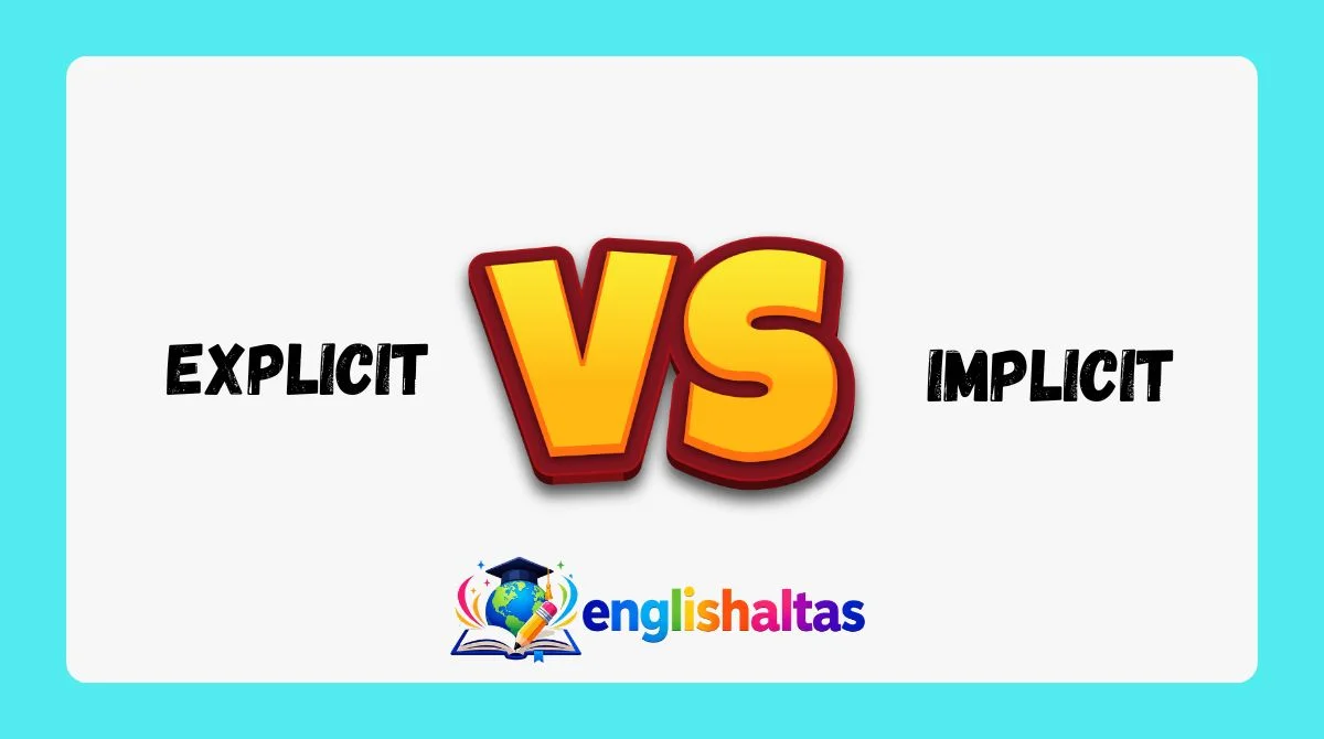 Explicit vs Implicit