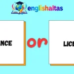 Licence or License