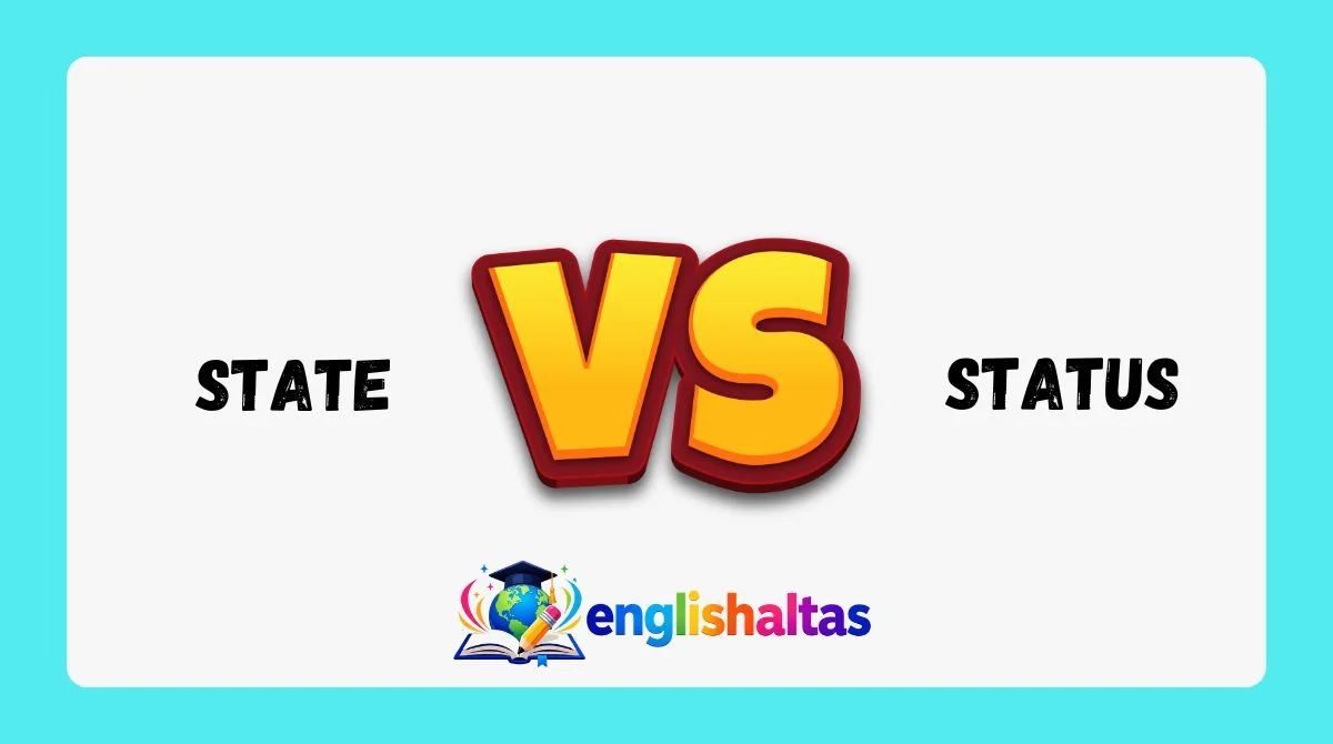 State vs Status