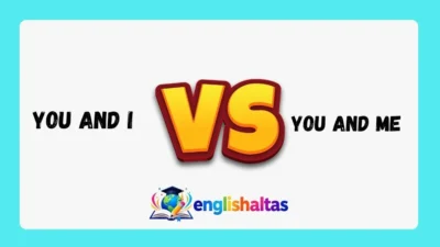 You and I vs You and Me